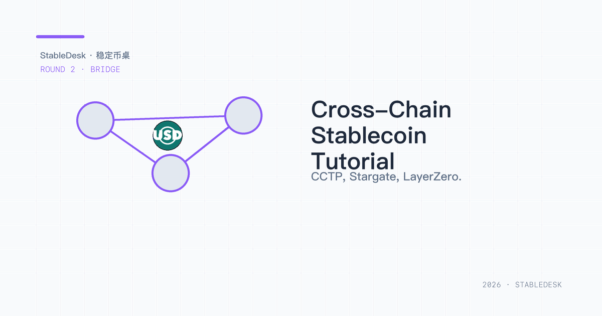 StableDesk · Stablecoin cross-chain tutorial cover